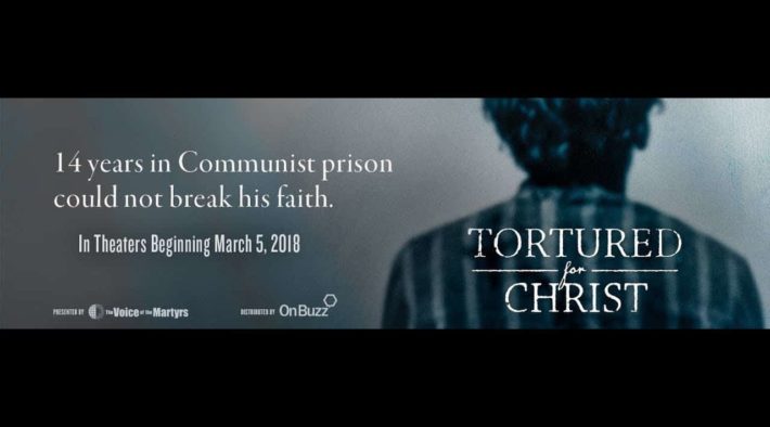 Tortured for Christ [The Movie] - Official Trailer #1