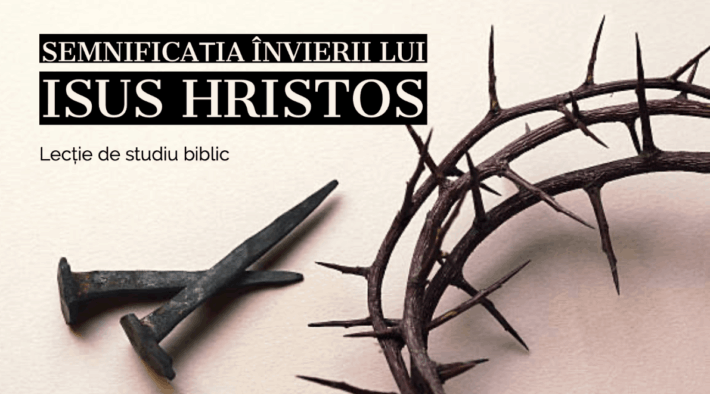 Semnificația Învierii lui Isus Hristos