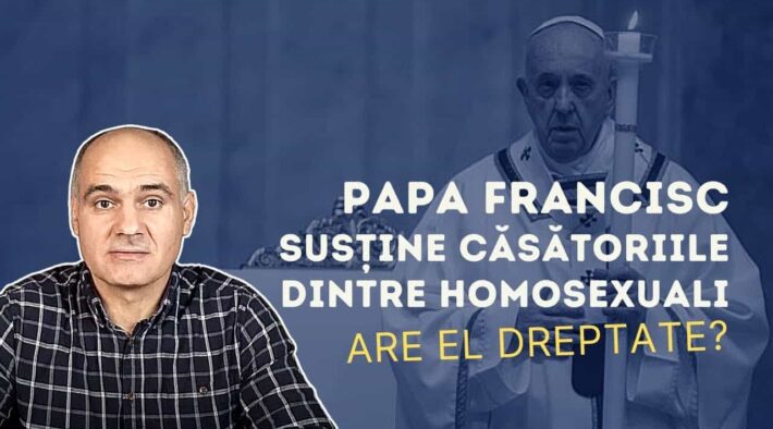 Homosexualii sunt copiii lui Dumnezeu - declarațiile făcute de Papa Francisc